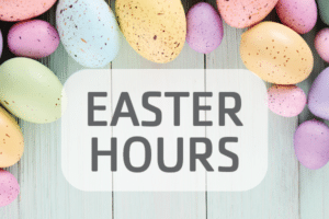 All branches will be CLOSED Easter Sunday, March 31.